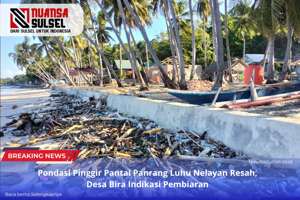 Pondasi Pinggir Pantai Panrang Luhu Nelqyan Resah
